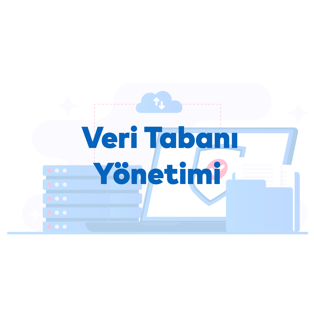 Veri Tabanı Yönetimi